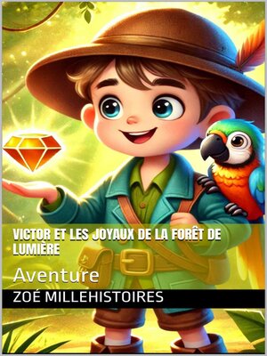 cover image of Victor et les joyaux de la forêt de Lumière